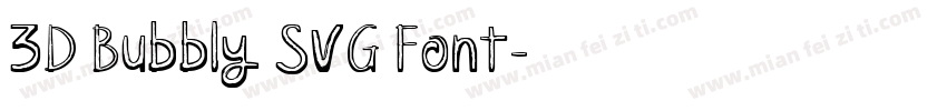 3D Bubbly SVG Font字体转换